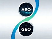AEO与GEO的解析：营销人员现在需要了解什么